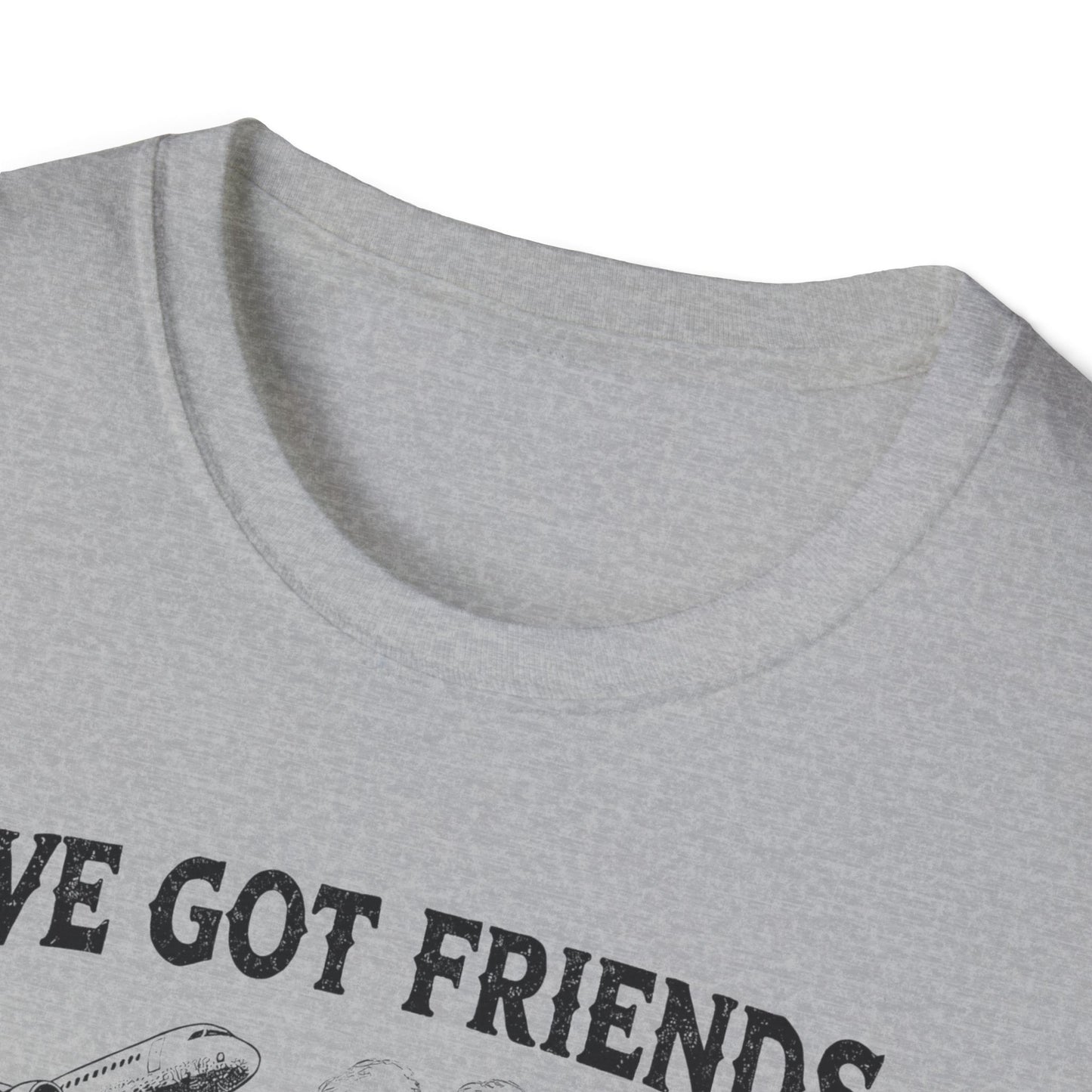 I´ve got friends in high places - t-shirt