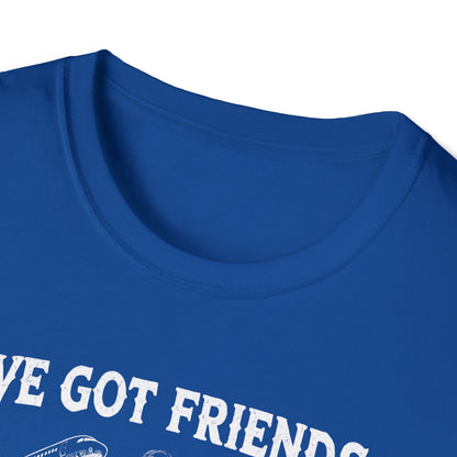 I´ve got friends in high places - t-shirt