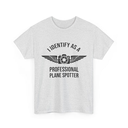 Professional Plane Spotter T-Shirt