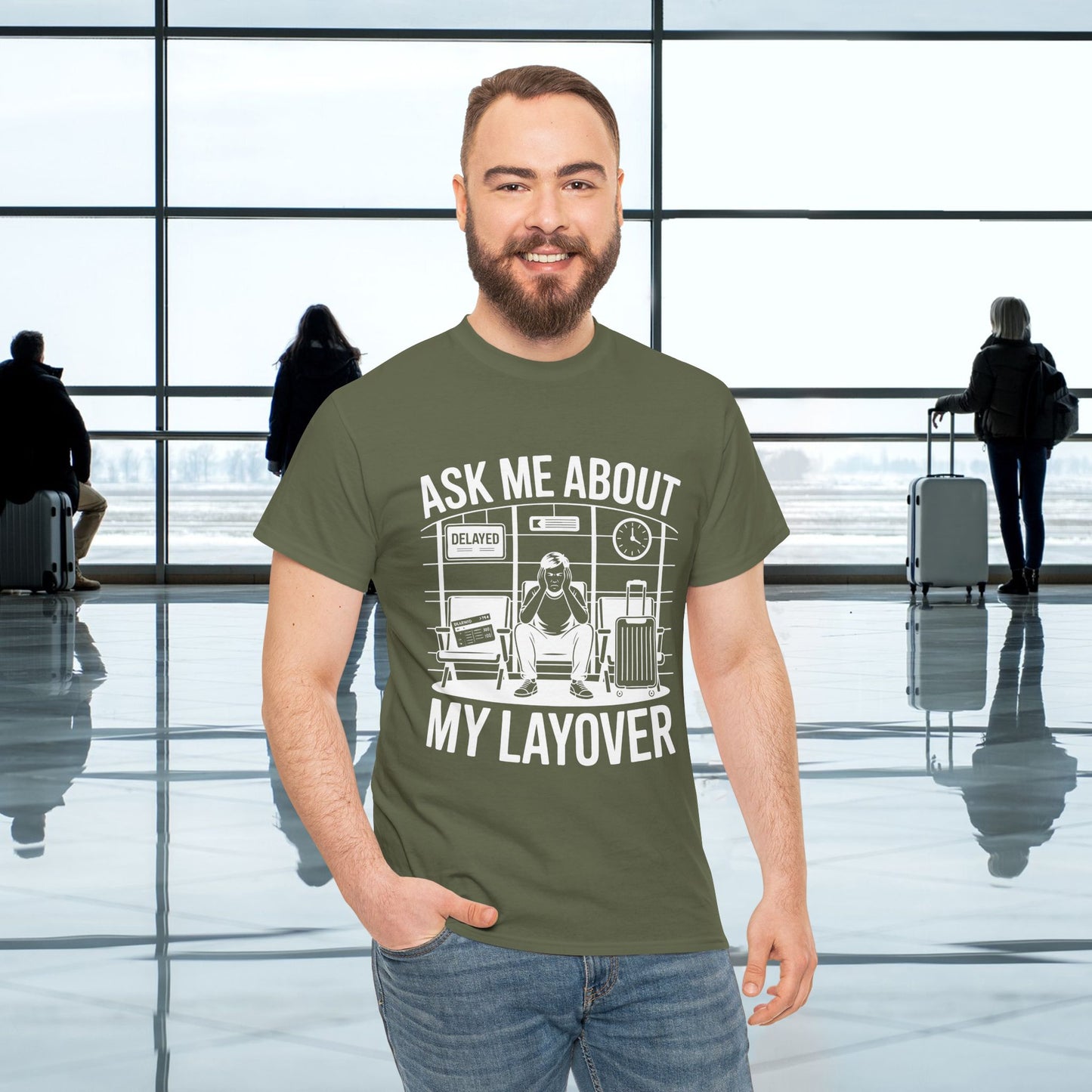 Ask me about my layover