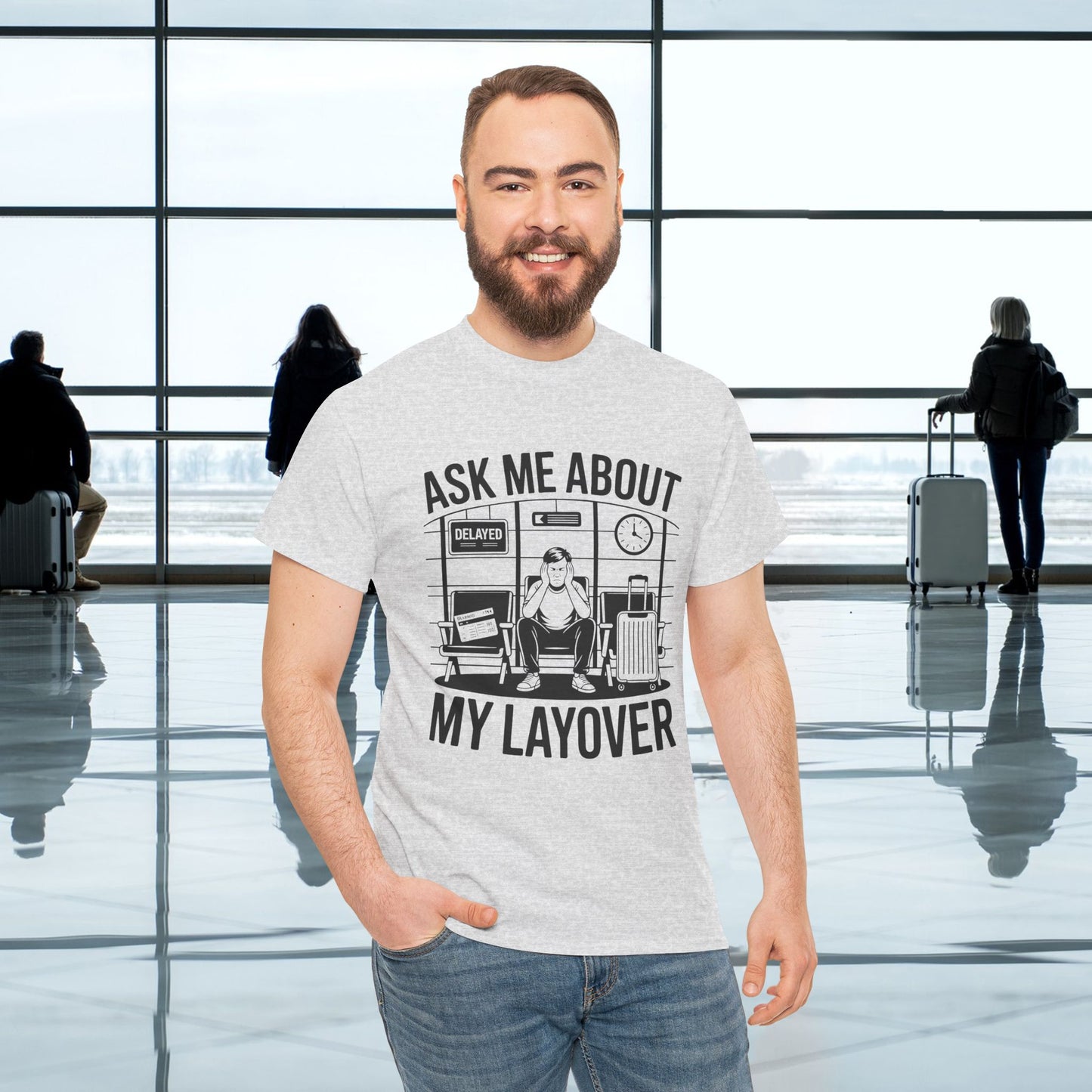 Ask me about my layover