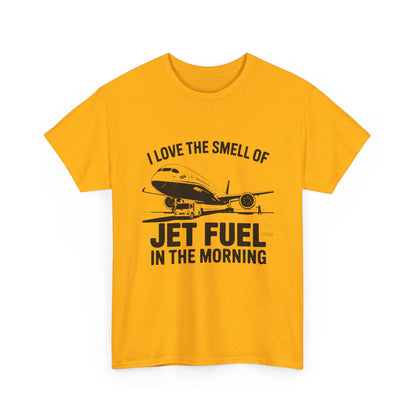 I love the smell of jet fuel in the morning