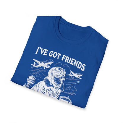 I´ve got friends in high places - t-shirt