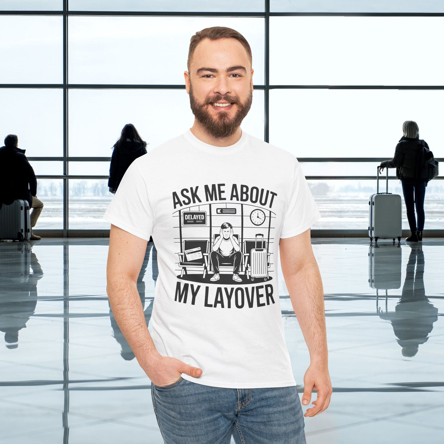 Ask me about my layover