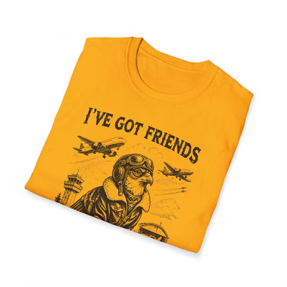 I´ve got friends in high places - t-shirt