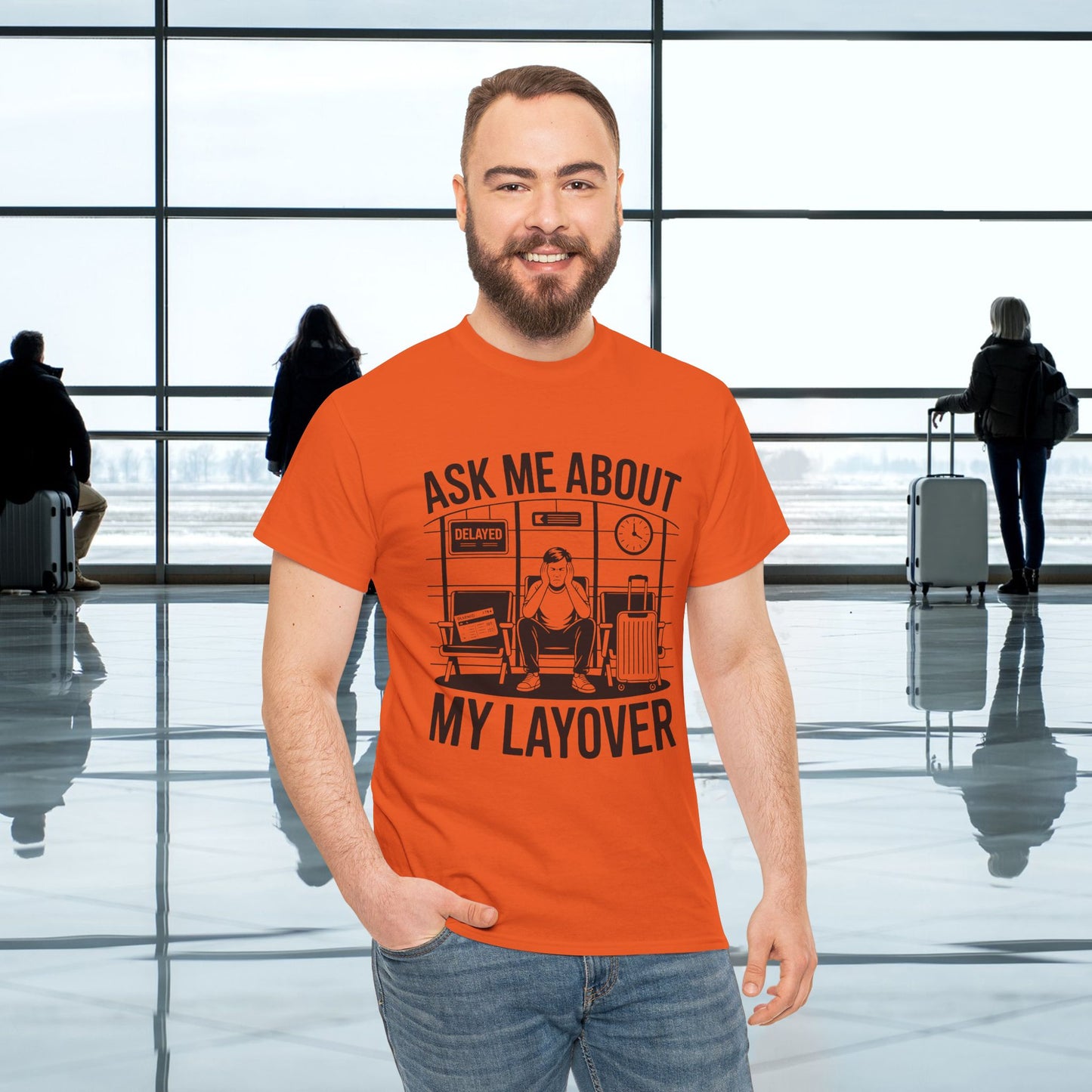 Ask me about my layover