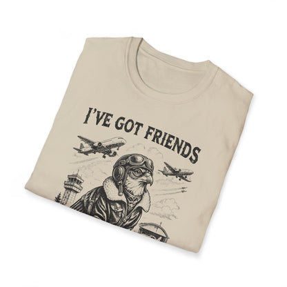 I´ve got friends in high places - t-shirt