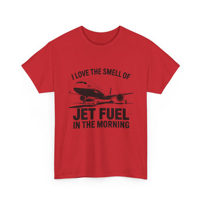 I love the smell of jet fuel in the morning