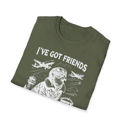 I´ve got friends in high places - t-shirt