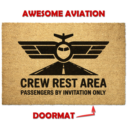 Crew rest area - passengers by invitation only door mat