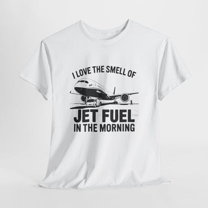 I love the smell of jet fuel in the morning