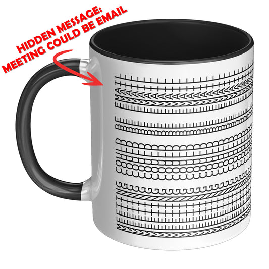 Meeting could be email hidden message cup