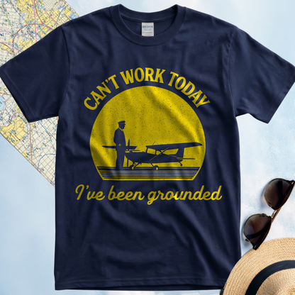 Cant work today t-shirt