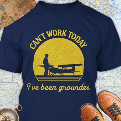 Cant work today t-shirt