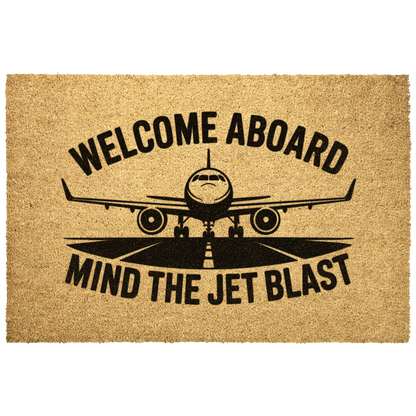 Welcome_aboard_min_the_jet_blast_aviati_Outdoor_Mat_Main_Mockup.png