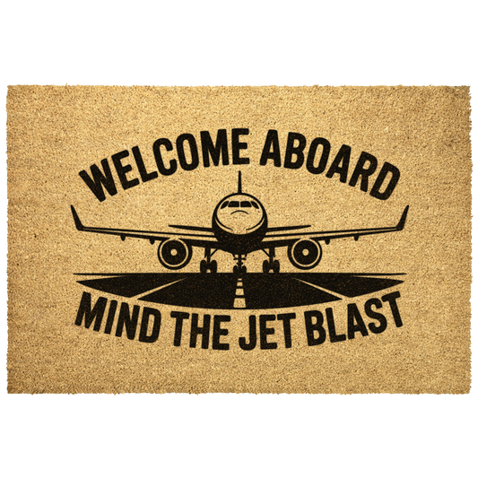 Welcome_aboard_min_the_jet_blast_aviati_Outdoor_Mat_Main_Mockup.png