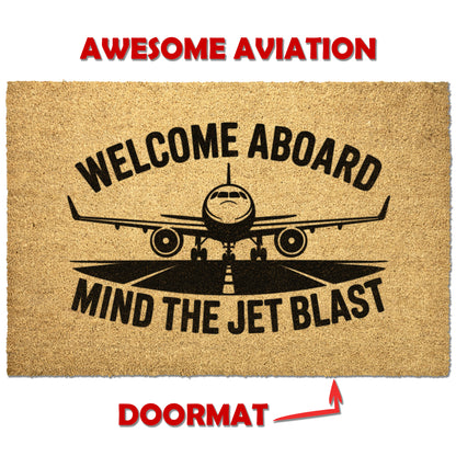 Welcome aboard, mind the jet blast aviation doormat